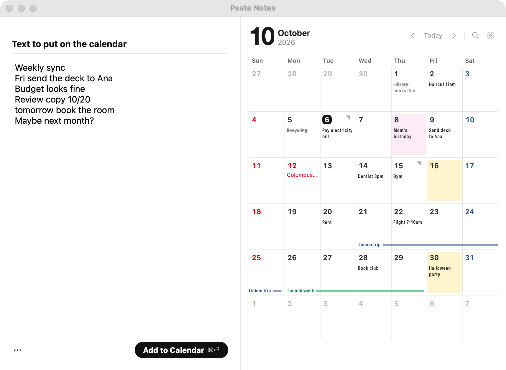 The Paste Notes window: pasted notes on the left, the calendar on the right